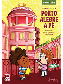 Imagem de  Sofia e Otto: Porto Alegre a Pé - roteiros para passear na cidade 